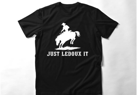 Just LeDoux It Classic Western T Shirts